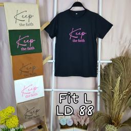 BR21606 - KEEP THE FAITH TSHIRT TUMBLR TEE - Putih