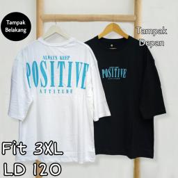 BR22887 - POSITIVE TSHIRT TUMBLR TEE LENGAN 7/8 SIZE 3XL - Putih